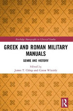 Greek and Roman Military Manuals