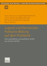 Jugend und Demokratie - Politische Bildung auf dem Pruefstand