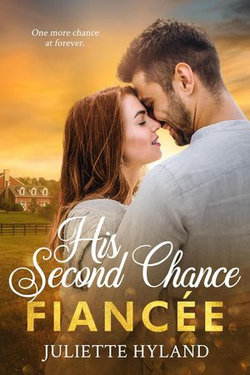 His Second Chance Fiancée