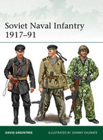 Soviet Naval Infantry 1917–91
