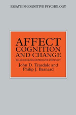 Affect, Cognition and Change