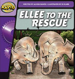 Rapid Phonics Step 2: Ellee to the Rescue (Fiction)