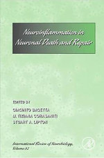 Neuro-inflammation in Neuronal Death and Repair: Volume 82
