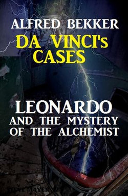 Leonardo and the Mystery of the Alchemist