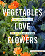 Vegetables Love Flowers Vegetables Love Flowers