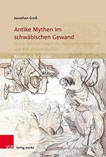 Antike Mythen im schwaebischen Gewand