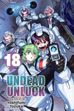 Undead Unluck, Vol. 18