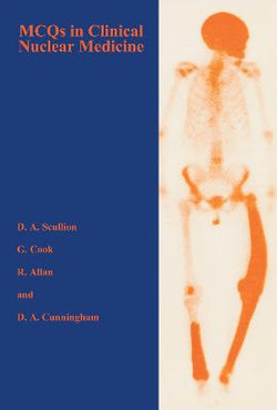 MCQS in Clinical Nuclear Medicine MCQS in Clinical Nuclear Medicine