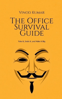 The Office Survival Guide