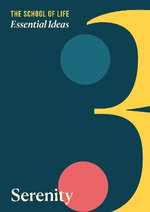 Essential Ideas: Serenity