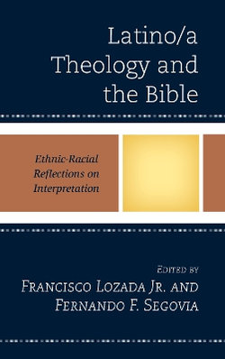 Latino/a Theology and the Bible