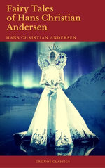 Fairy Tales of Hans Christian Andersen (Best Navigation, Active TOC)  (Cronos Classics)