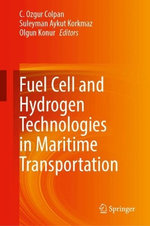 Fuel Cell and Hydrogen Technologies in Maritime Transportation