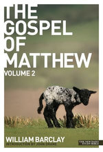The Gospel of Matthew - volume 2