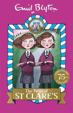 St Clare's: 01: the Twins at St Clare's