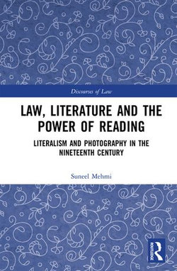 Law, Literature and the Power of Reading Law, Literature and the Power of Reading