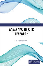 Advances in Silk Research