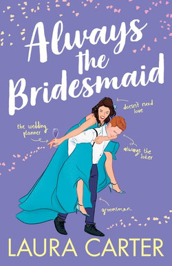 Always the Bridesmaid Always the Bridesmaid