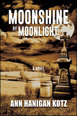 Moonshine by Moonlight Moonshine by Moonlight