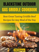 Blackstone Griddle Cookbook