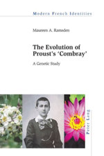 The Evolution of Proust's «Combray»