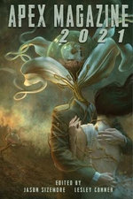 Apex Magazine 2021 Apex Magazine 2021