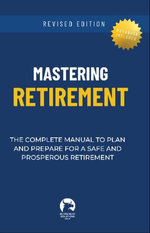 Mastering Retirement