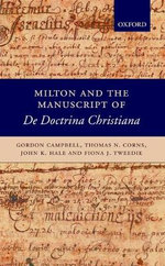 Milton and the Manuscript of De Doctrina Christiana