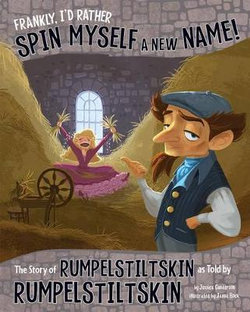 Frankly, I'd Rather Spin Myself a New Name! Frankly, I'd Rather Spin Myself a New Name!