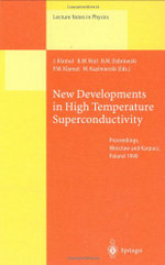 New Developments in High Temperature Superconductivity