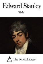 Works of Edward Stanley