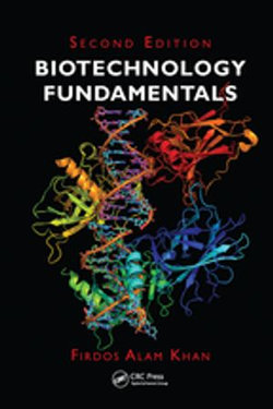 Biotechnology Fundamentals Biotechnology Fundamentals