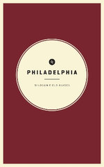 Wildsam Field Guides: Philadelphia