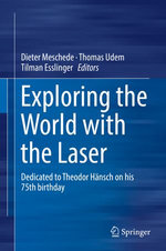 Exploring the World with the Laser