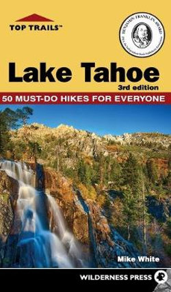 Top Trails: Lake Tahoe