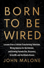 Born to Be Wired