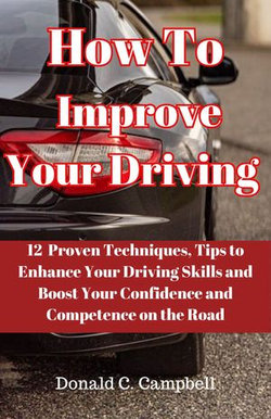 How to improve your driving skills