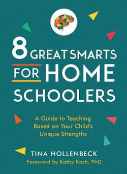 8 Great Smarts for Homeschooling Families