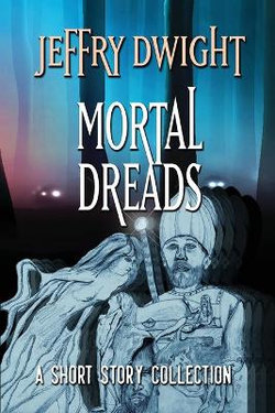Mortal Dreads