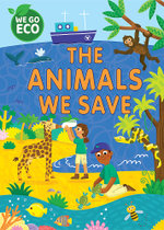 WE GO ECO: the Animals We Save