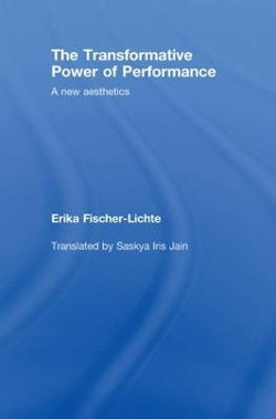 The Transformative Power of Performance