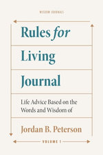 Rules for Living Journal: Volume I