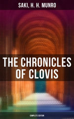 The Chronicles of Clovis - Complete Edition The Chronicles of Clovis - Complete Edition