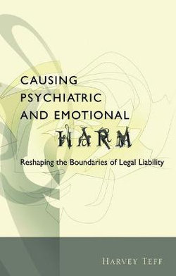 Causing Psychiatric and Emotional Harm