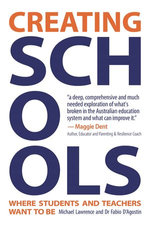 Creating Schools Where Teachers and Students Want to Be