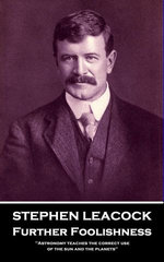 Further Foolishness: 'Astronomy teaches the correct use of the sun and the planets'' Further Foolishness: 'Astronomy teaches the correct use of the sun and the planets''