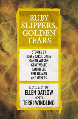 Ruby Slippers, Golden Tears