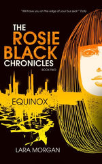 The Rosie Black Chronicles, Book 2: Equinox