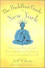 The Buddhist Guide to New York