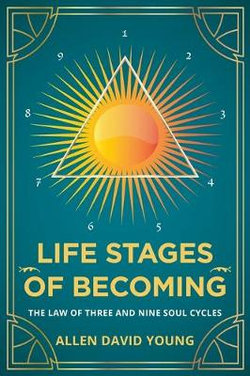 Life Stages of Becoming